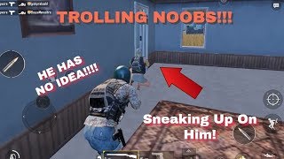 TROLLING NOOBS IN PUBG Mobile
