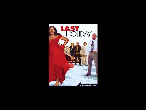 MyPersonalMovies.com - Last Holiday (2006) Rated-PG-13 Movie Trailer