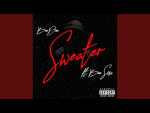 Sweater (feat. Boe Sosa)