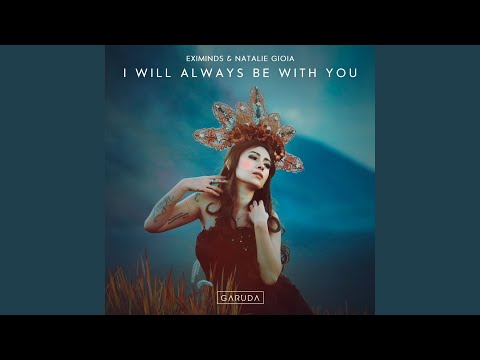 I Will Always Be With You (Extended Mix)