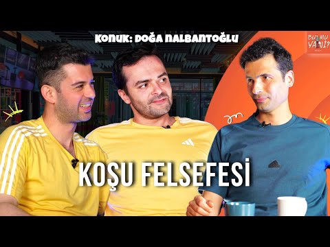 Koşu, Sadece Koşu Değildir!  | BU MU YANİ?