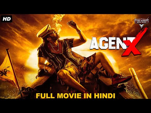 AGENT X - Superhit Hindi Dubbed Full Action Movie | South Indian Movies Dubbed In Hindi Full Movie