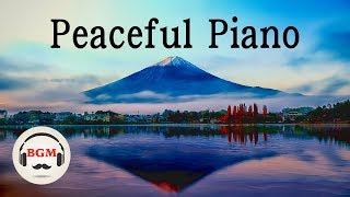 Download lagu Peaceful Piano - Easy Listening Piano - Relaxing Music For Sleep, Study mp3