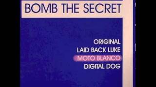 The Wideboys feat. Clare Evers - Bomb The Secret (Moto Blanco Club Mix)