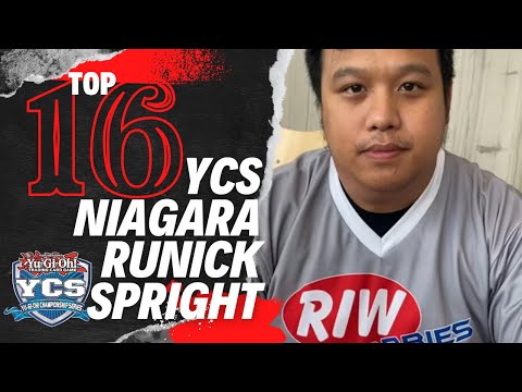 Top 16 YCS Niagara | Thanh Nguyen's Runick Spright Deck Profile