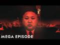 Kim Jong Un The Psychology Of A Tyrant North Korea Inside The Mind Of A Dictator MEGA Episode