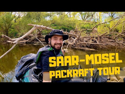 Saar-Mosel Packraft Tour Teil 1/2