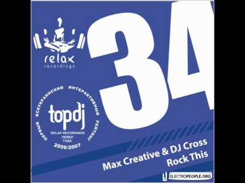 Max Creative & Dj Cross   Rock This