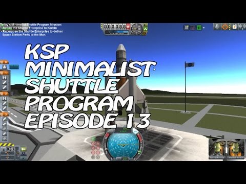 Kerbal Space Program MInimalist Shuttle Program - Episode 13: Getting Ready for the Mun
