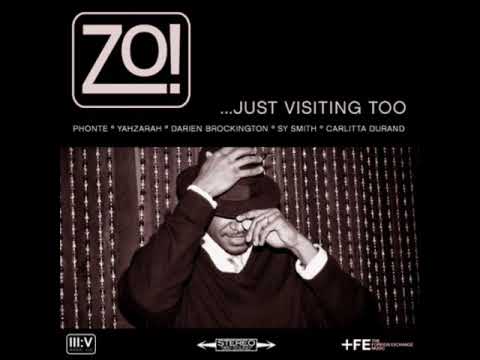 Zo! feat. Darien Brockington - The Highways Of My Life (Pt. 1&2)