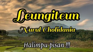 Download lagu LEUNGITEUN KURING LEUNGITEUN | NURUL CHOLIDANIA - PUTRA GIRI HARJA 3 mp3 Download lagu LEUNGITEUN KURING LEUNGITEUN | NURUL CHOLIDANIA - PUTRA GIRI HARJA 3 mp3