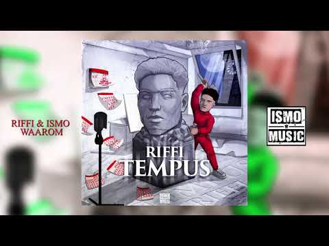 Riffi - Waarom ft. Ismo (AUDIO)