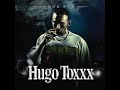 Hugo Toxxx - Kočka Leze Dírou - Hugo toxic