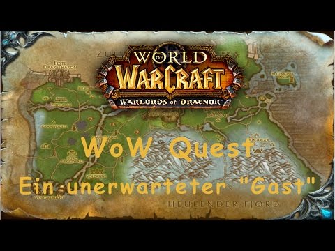 WoW Quest: Ein unerwarteter "Gast"