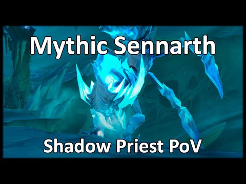 Mythic Sennarth! [8/8M] - Shadow Priest PoV