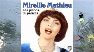 Les pianos du paradis - Mireille Mathieu