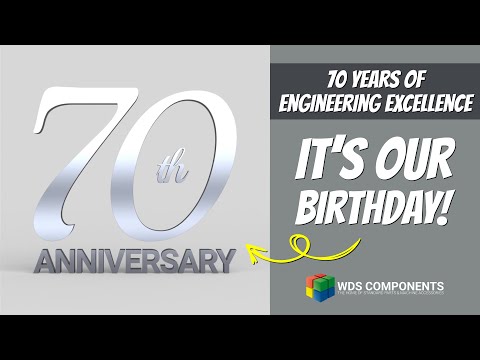 Celebrating 70 years of Engineering excellence - WDS Components Ltd.