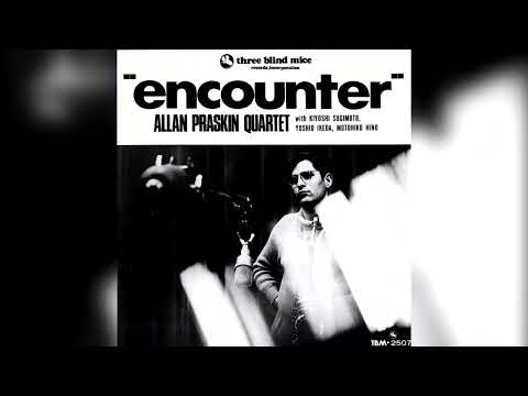 Allan Praskin Quartet – Encounter 1971