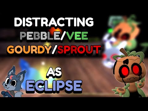 🐺 DISTRACTING TWISTED PEBBLE + VEE + GOURDY + SPROUT as ECLIPSE in dandy's world..