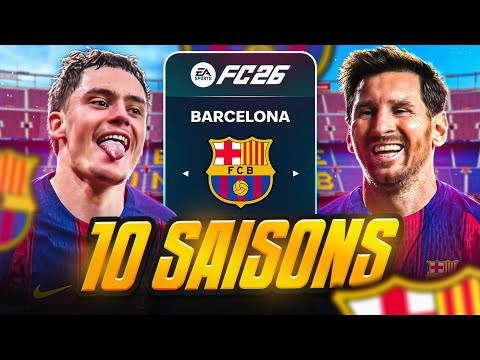 I'M TAKING OVER FC BARCELONA FOR 10 SEASON (RECORD) FC 26 Career Mode 🏆👀