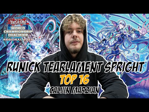 Yu-Gi-Oh! Runick Tearlament Spright Top 16 260+ WCQ Regional Deck Profile (Januar 2023) | Calvin M.