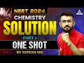 Solutions Chemistry One Shot | Part -1 | NEET 2024 | Nitesh Devnani