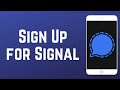 How to Sign Up for Signal - Private Messaging