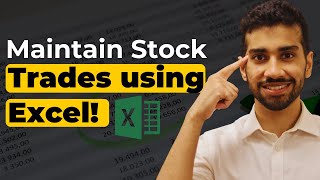 Trading Journal: How to Record Your Stock Trades Using Excel | Technical Analysis | Aditya Goela