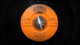Cousin Leroy / I´m Lonesome
