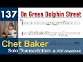 On Green Dolphin Street [1957] (Chet Baker) Solo Transcription 137