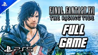 Final Fantasy 16 The Rising Tide - Full Game Gameplay Walkthrough (FF16 DLC) PS5