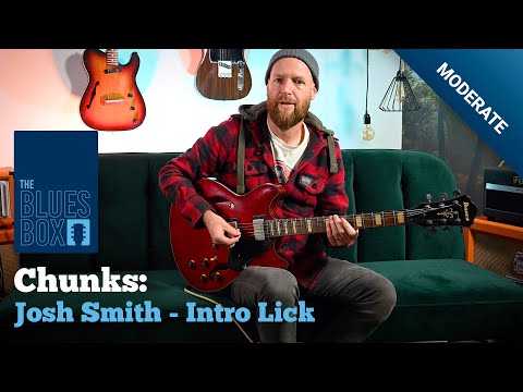 Chunks - Josh Smith - Intro Lick