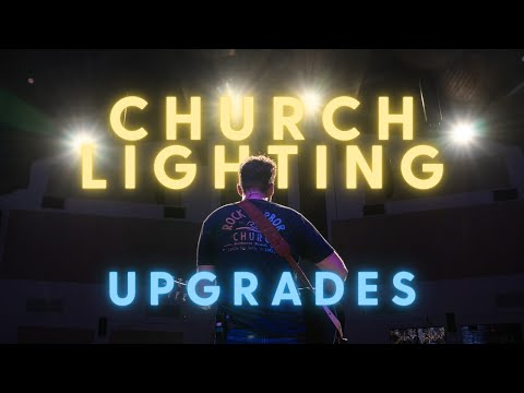 Church Lighting Makeover (Case Study at Rock Harbor Church)