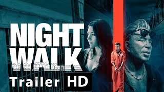 Download lagu Night Walk (2019) Trailer HD - Mickey Rourke, Sean Stone, Eric Roberts, Sarah Alami, Laouni Mouhid mp3