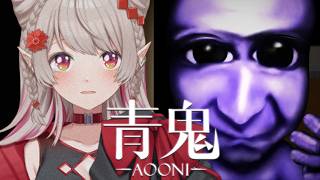 【 青鬼 】完全初見！配信者たるものこの鬼を知らないなんてことまさか【にじさんじ/える】