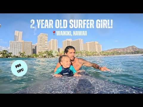SURFING WITH MY 2 YR OLD DAUGHTER | WAIKIKI, HAWAII