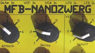 Video thumbnail for MFB-NANOZWERG (2010) Analog Synthesizer Part 1 by Nacho Marty Meyer