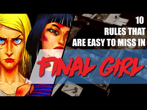 Do you know these 10 Easy-to-miss rules in Final Girl Board Game? Final Girl SOLO Game FAQ