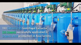 Industrial centrifuges plant ---Liquid/Liquid Extraction solution provider