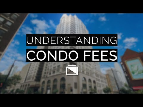 Understanding Condo Fees