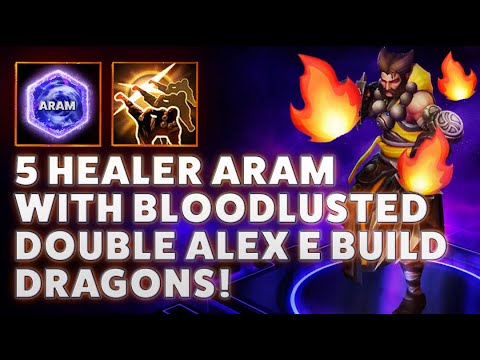 ARAM INDUSTRIAL DISTRICT - 5 HEALER ARAM WITH BLOODLUSTED DOUBLE ALEX E BUILD DRAGONS!