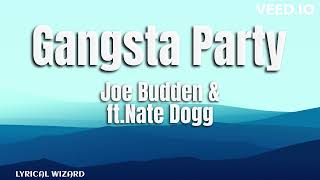 Joe Budden, ft.Nate Dogg - Gangsta Party #lyrics #gangstaparty #natedogg #joebudden