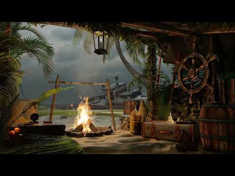 Stranded on a Desert Island - Cozy Shelter from the Storm - Bonfire and Rain Sounds
