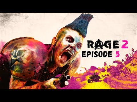 RⒶGE 2 [5] - Gunbarrel | Let's Play Rage 2