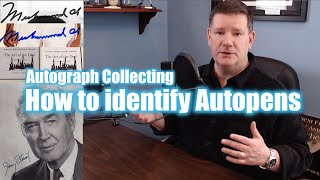 Collectibles Chat Episode 7: How to Identify Autopens in Autograph Collection