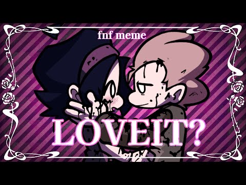 LOVEIT? but Pico and Nene | FNF meme