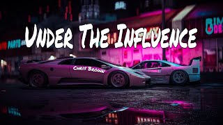 Download lagu Chris Brown - Under The Influence (Bass Boosted) 4k mp3