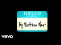 Matthew West - Hello, My Name Is (Lyrics)