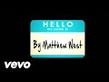 Matthew West - Hello, My Name Is (Lyrics) 