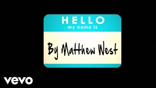 Matthew West - Hello, My Name Is (Lyrics)